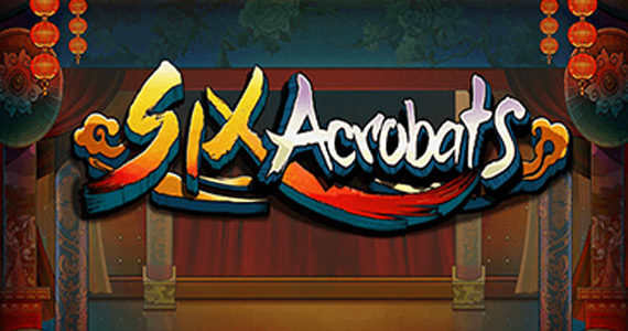 Six Acrobats Slot Review