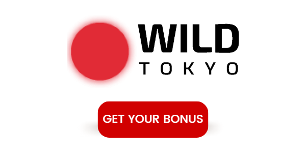 Wild tokyo casino get your bonus cta